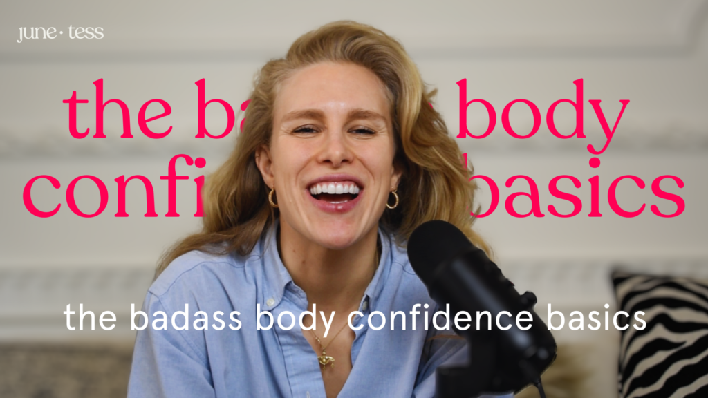 the badass body confidence basics